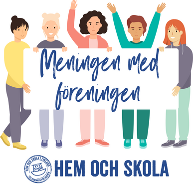 Meningen med föreningen – en energiboost för Hem och Skola 16.9.2025 (online)!